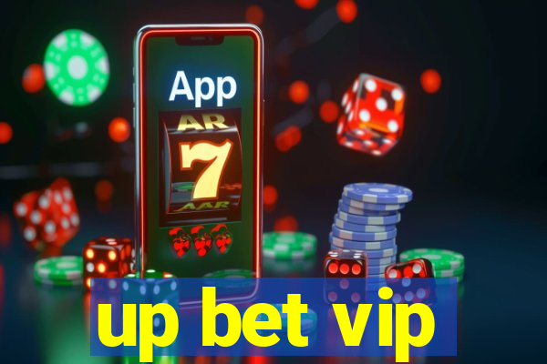 up bet vip